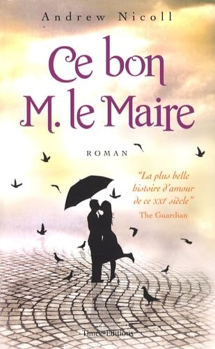 Ce bon M le Maire 9782354012045