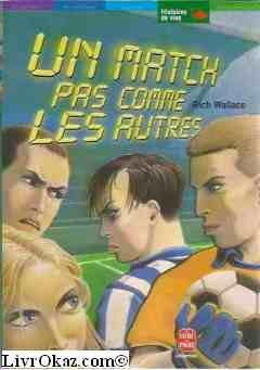 Un match pas comme les autres 9782013219754