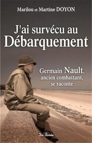 J'AI SURVECU AU DEBARQUEMENT 9782812912184