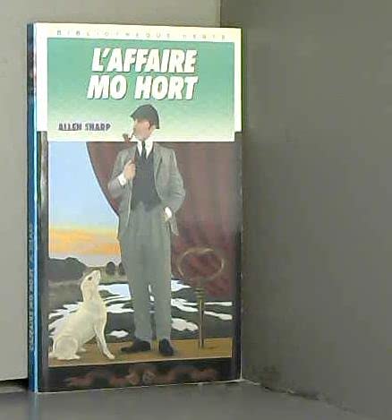 L'affaire mo hort 9782010161117
