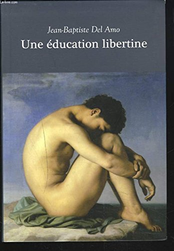 Une éducation libertine 9782286055707