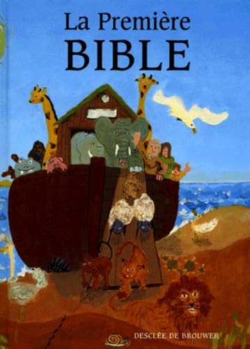 La Première Bible 9782220047133