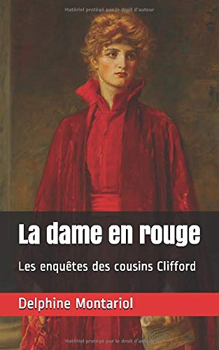 La dame en rouge: Les enquêtes des cousins Clifford 9782956582366
