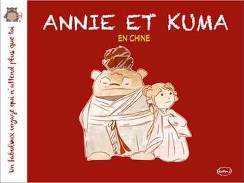 Annie et Kuma en Chine 9791092066555