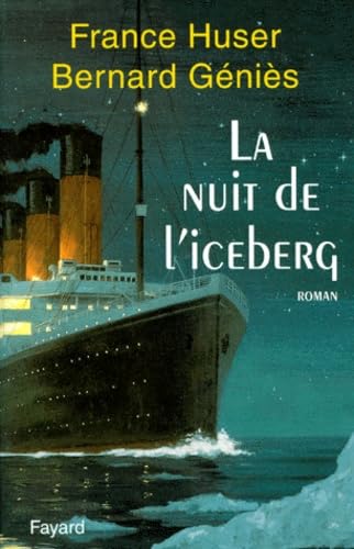La nuit de l'iceberg 9782213594156
