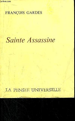 SAINTE ASSASSINE 