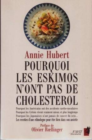 Pourquoi les Eskimos n'ont pas de cholestérol 9782876912823