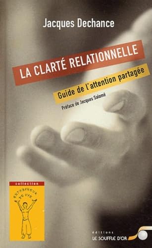 La Clarté relationnelle 9782840582076