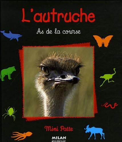 L'autruche: As de la course 9782745923127