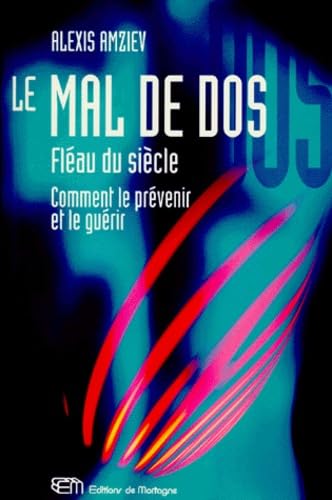 le mal de dos fleau du siècle 9782890748866