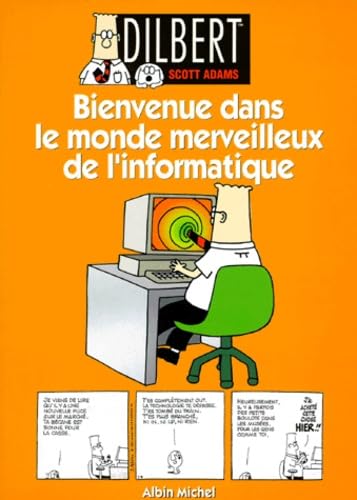 Dilbert 2 : bienvenue dans le monde merveilleux de l'informatique 9782226099549