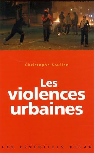 Les violences urbaines 9782745923844