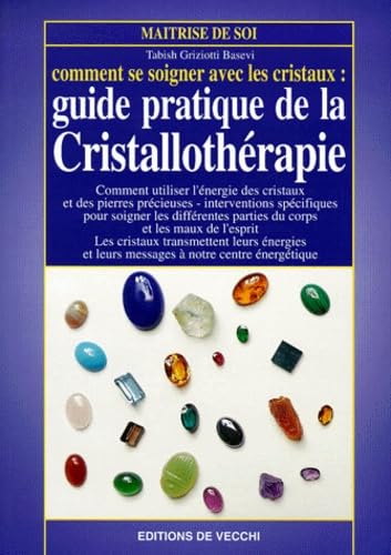 Guide pratique de la cristallothérapie 9782732817668