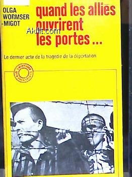 Quand les alliés ouvrirent les portes 