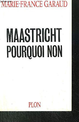 Maastricht, pourquoi non 9782259025614