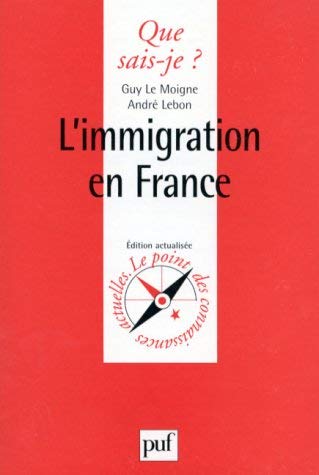 L'Immigration en France 9782130468073