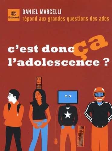 C'est donc ça l'adolescence ? 9782227477919