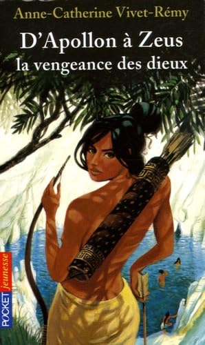 APOLLON A ZEUS VENGEANCE DIEUX 9782266151900