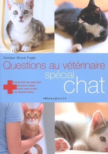 Questions au vétérinaire : Le Chat 9782501038799