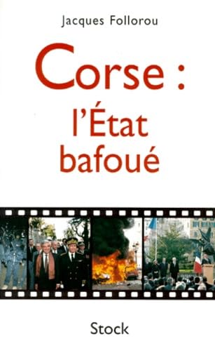 Corse, l'état bafoué 9782234051850
