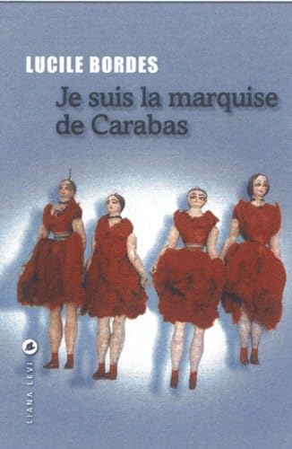 Je suis la marquise de Carabas 9782867466243