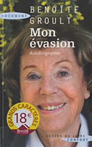 Mon évasion: Autobiographie 9782738223968