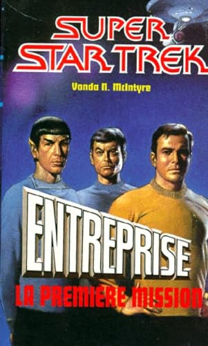 Entreprise. La Premiere Mission 9782265001640