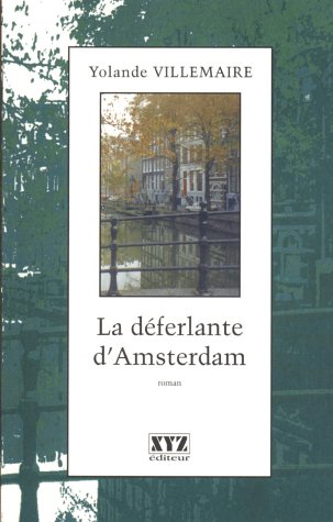 La Deferlante d Amsterdam 9782892613599