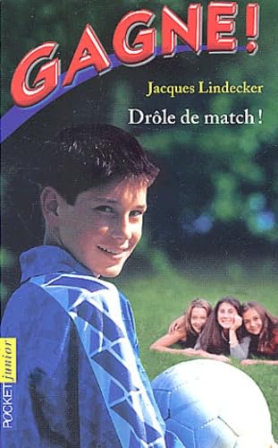 Droit au but, tome 5 : Drôle de match 9782266124966