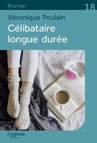 Célibataire longue durée 9782363603968