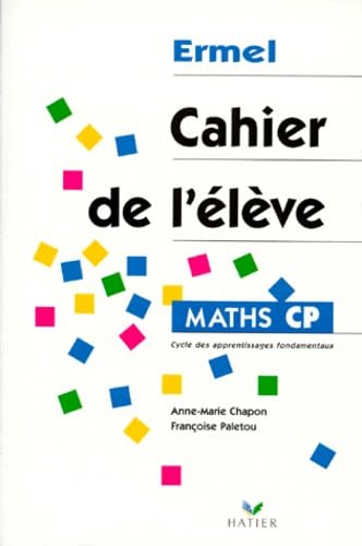 Maths CP. Cahier de l'élève 9782218713286