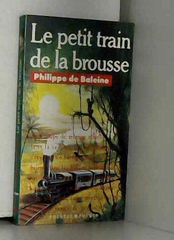 Petit Train De La Brousse 9782266036504