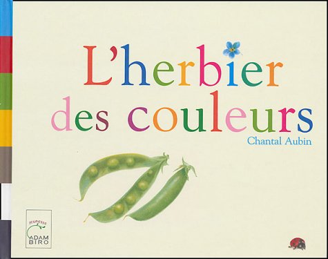 L'herbier des couleurs 9782876603981