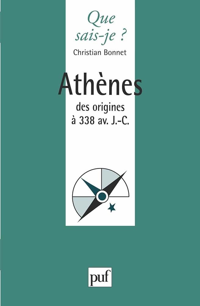 Athènes des origines à 338Av. J.-C. 9782130480020