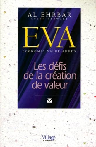Eva, les défis de la création de la valeur 9782842110673