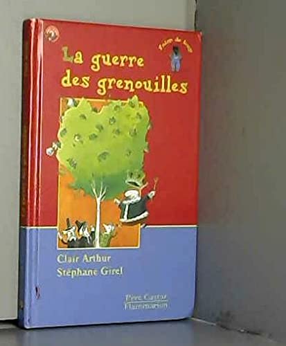 La Guerre des grenouilles 9782081606296