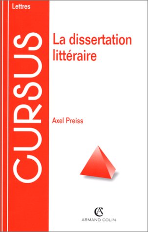 La Dissertation littéraire, 2e édition 9782200218157