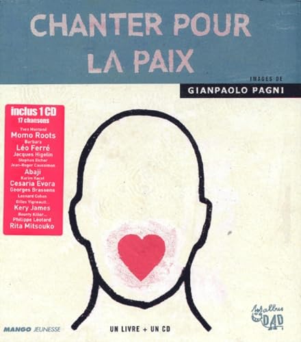 Chanter pour la paix 9782740416303