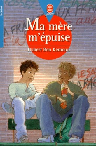 Ma mère m'épuise 9782013217347