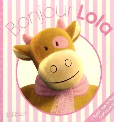 Bonjour Lola 9782012258129