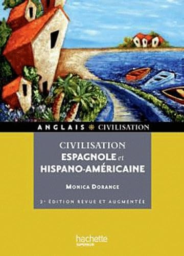 Civilisation espagnole et hispano-américaine 9782011460608