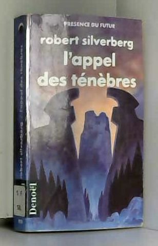 L'appel des ténèbres 9782207305188