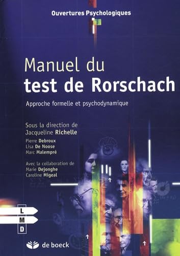 Manuel du test de Rorschach: Approche formelle et psychodynamique 9782804159023