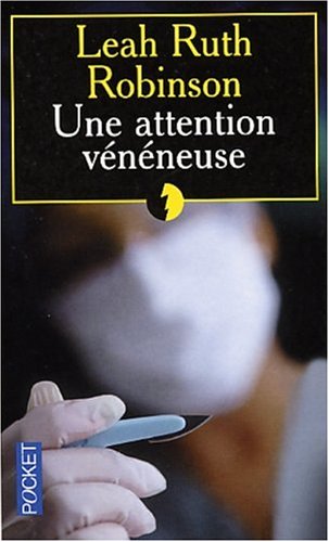 Attention vénéneuse 9782266116701