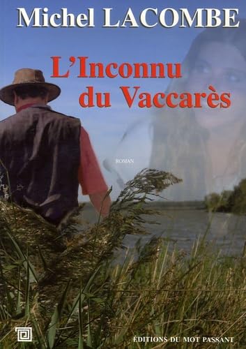 L'Inconnu du Vaccarès 9782912506832