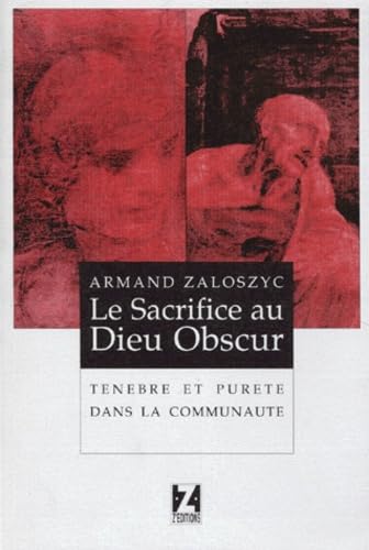 Le Sacrifice au dieu obscur 9782877200998