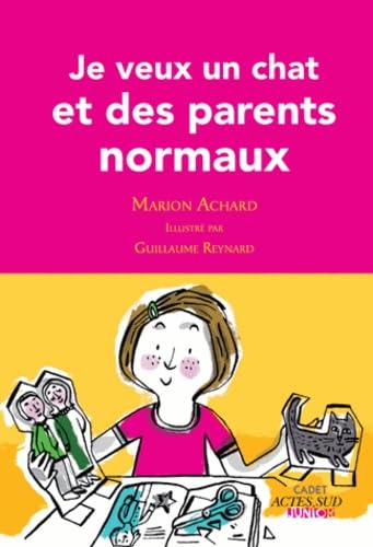 Je veux un chat et des parents normaux 9782330001759