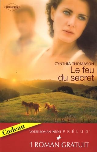 Le feu du secret ; Le refuge de l'amour 9782280850575