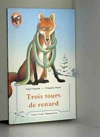 Trois tours de renard 9782081629134