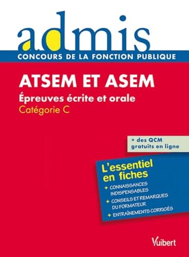 ATSEM et ASEM - Épreuves écrite et orale - Catégorie C 9782311008173